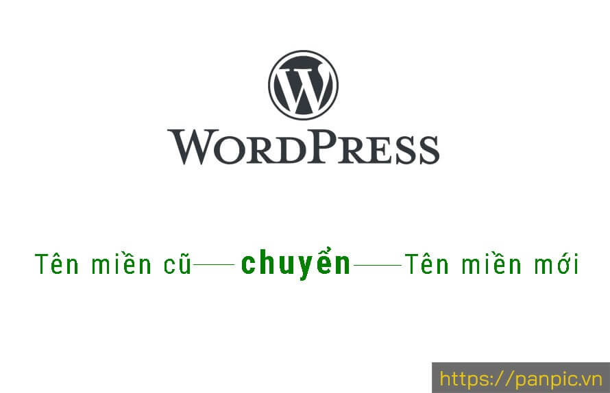 Di chuyển trang website WordPress của bạn sang một tên miền mới