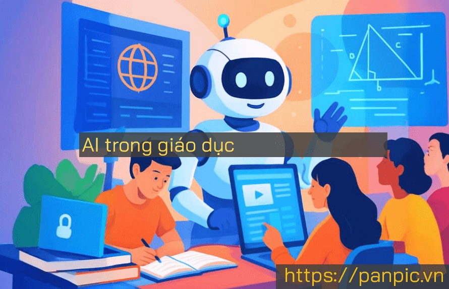 7. AI trong giáo dục - Cách AI đang thay đổi cách học, dạy và kiểm tra