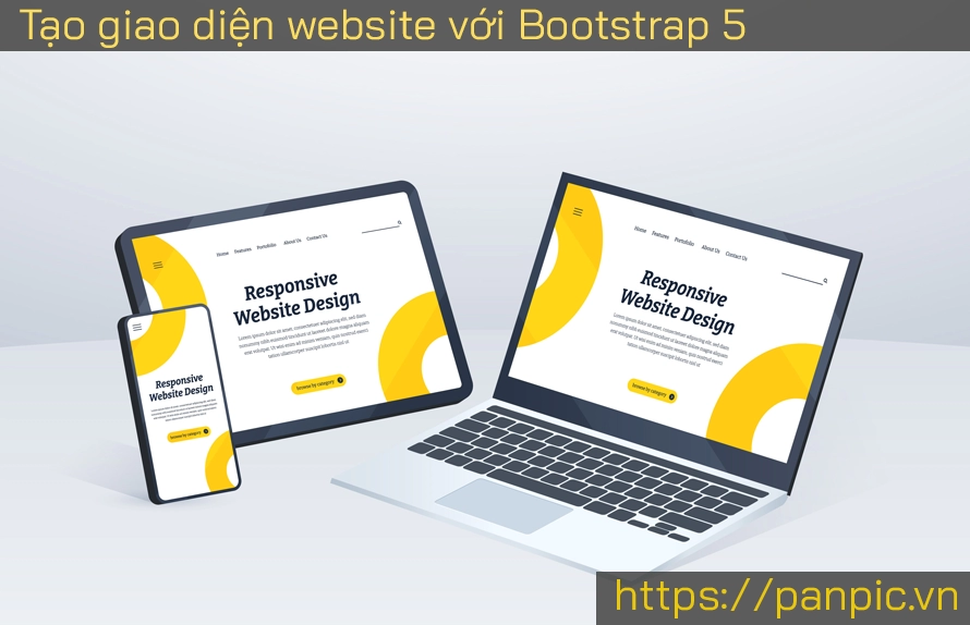 Tạo giao diện website với Bootstrap 5 - Hướng dẫn chi tiết